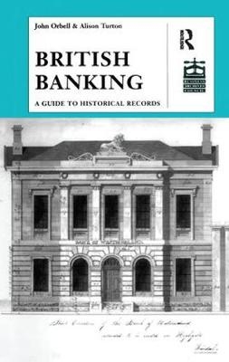 British Banking -  John Orbell