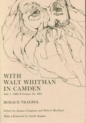 With Walt Whitman in Camden - Horace Traubel