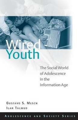 Wired Youth - Ilan Talmud, Gustavo Mesch