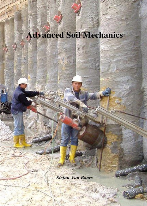 Advanced Soil Mechanics - Stefan Van Baars