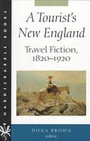 A Tourist's New England - Dona Brown