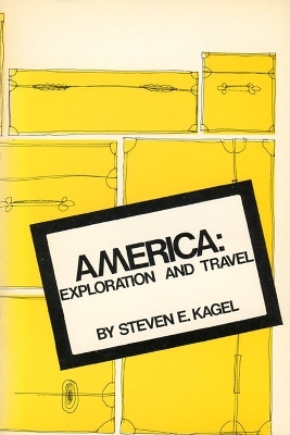 America Exploration & Travel -  Kagel