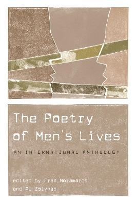 The Poetry of Men's Lives - 