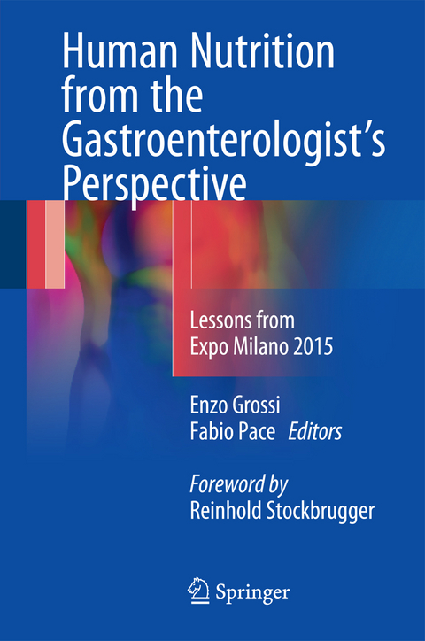 Human Nutrition from the Gastroenterologist’s Perspective - 