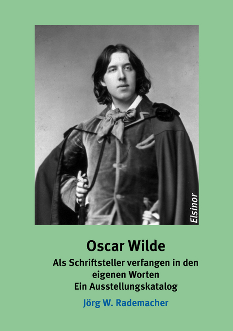 Oscar Wilde - Jörg W. Rademacher