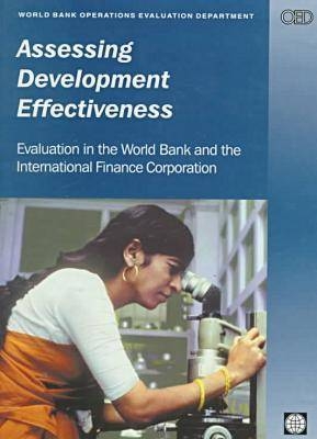 Assessing Development Effectiveness - World Bank