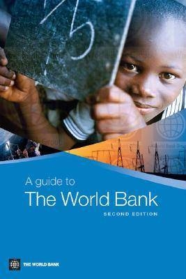 A Guide to the World Bank