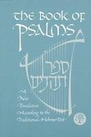 The Book of Psalms - Inc. Jewish Publication Society