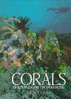 Corals of Australia and the Indo-Pacific - J.E.N. Veron