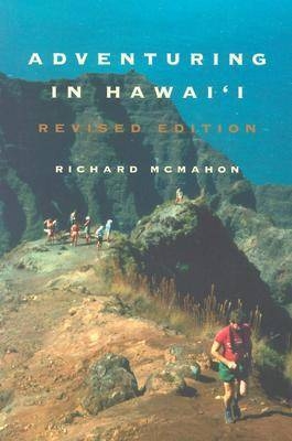 Adventuring in Hawaii - Richard McMahon