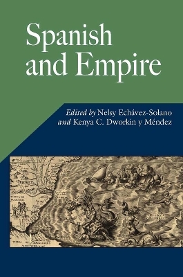 Spanish and Empire - 