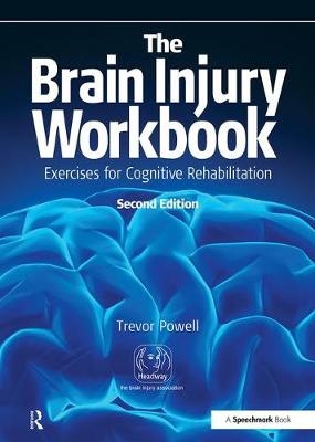 Brain Injury Workbook -  Trevor Powell