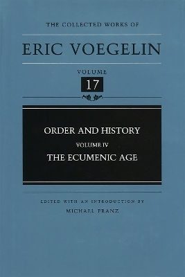 Order and History (CW17) - Eric Voegelin