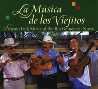 La Musica De Los Viejitos - Jack Loeffler, Katherine Loeffler, Enrique R. Lamadrid