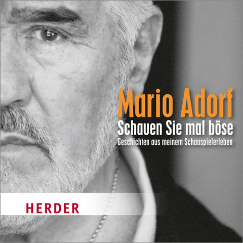 Schauen Sie mal böse - Mario Adorf