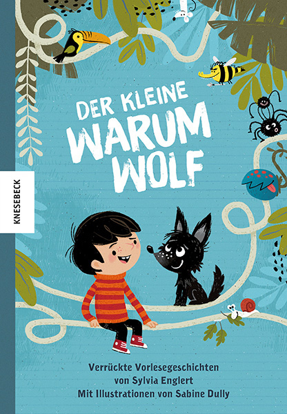 Der kleine Warumwolf - Sylvia Englert