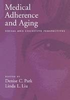 Medical Adherence and Aging - 