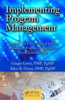 Implementing Program Management - Ginger Levin, Allen R. Green