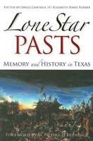 Lone Star Pasts - 