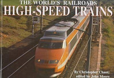 High Speed Trains - Christopher Chant