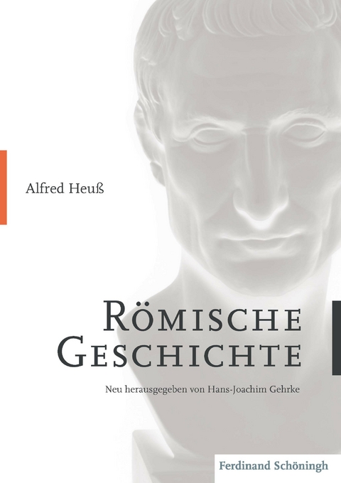 Römische Geschichte - Alfred Heuß