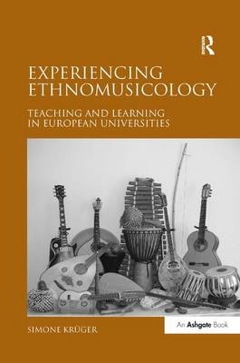 Experiencing Ethnomusicology -  Simone Kr?ger