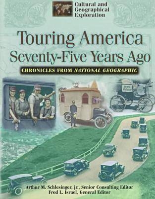 Touring America Seventy-five Years Ago - 