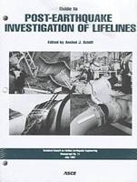 Guide to Post-Earthquake Investigations of Lifelines - 