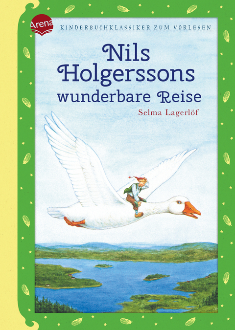 Nils Holgerssons wunderbare Reise - Selma Lagerlöf, Ilse Bintig