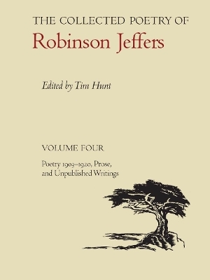 The Collected Poetry of Robinson Jeffers - Robinson Jeffers