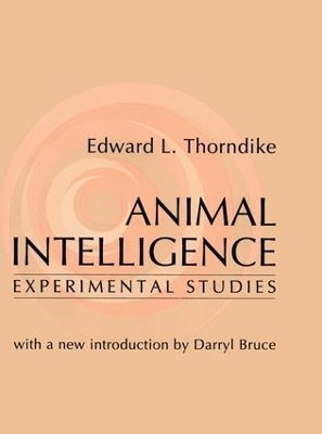 Animal Intelligence - Edward Thorndike