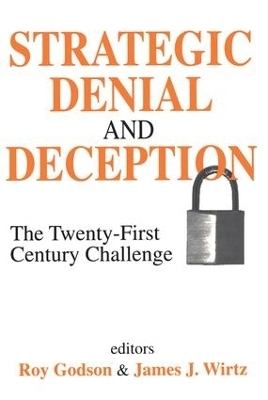 Strategic Denial and Deception - 