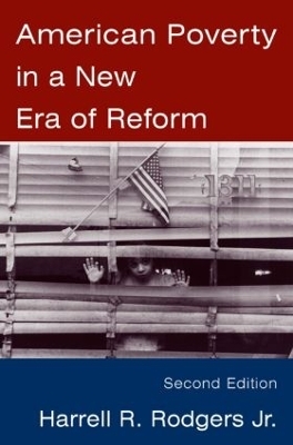 American Poverty in a New Era of Reform - Harrell R. Rodgers