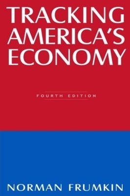 Tracking America's Economy - Norman Frumkin