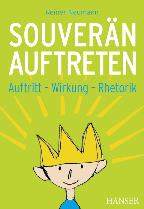 Souverän auftreten - Reiner Neumann