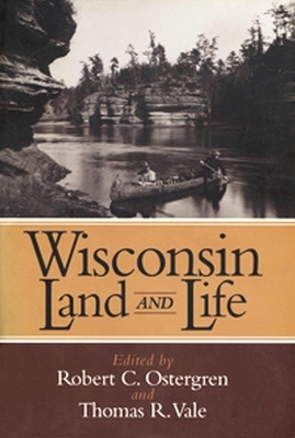 Wisconsin Land and Life - 