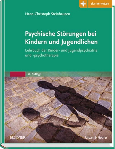 Psychische Störungen bei Kindern und Jugendlichen von Hans-Christoph ...