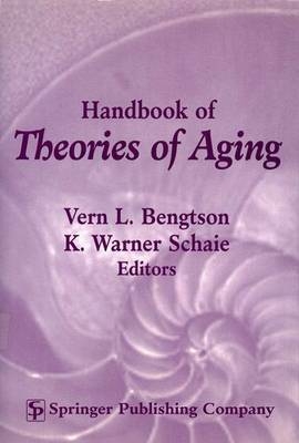 Handbook of Theories of Aging