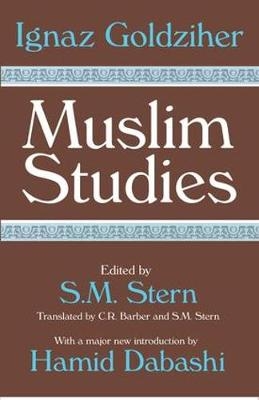 Muslim Studies -  Ignaz Goldziher