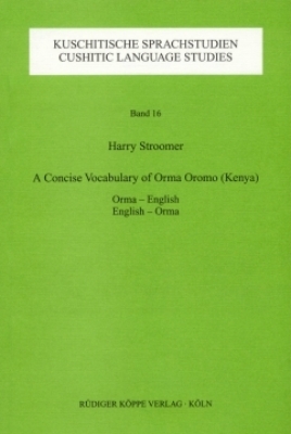 A Concise Vocabulary of Orma Oromo (Kenya) - Harry Stroomer