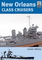 ShipCraft 13: New Orleans Class Cruisers - Abbey Lester