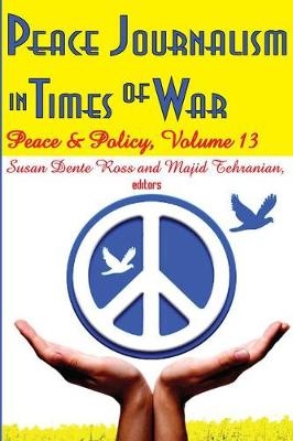 Peace Journalism in Times of War - 