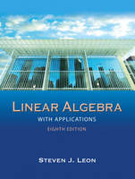 Linear Algebra with Applications - Steve Leon