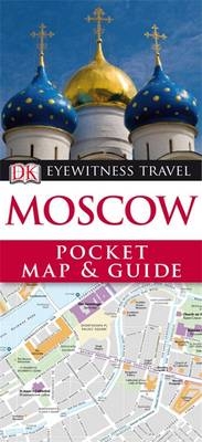 DK Eyewitness Pocket Map and Guide: Moscow