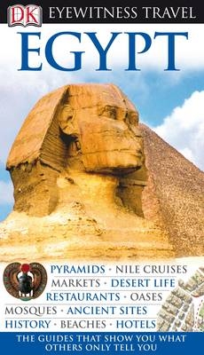 DK Eyewitness Travel Guide: Egypt -  DK Publishing