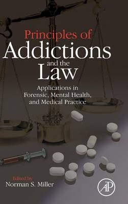 Principles of Addictions and the Law - 