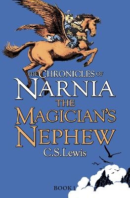 The Magician’s Nephew - C. S. Lewis