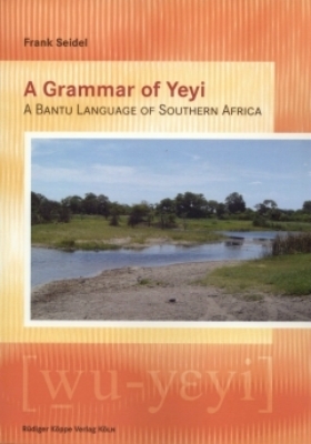 A Grammar of Yeyi - Frank Seidel