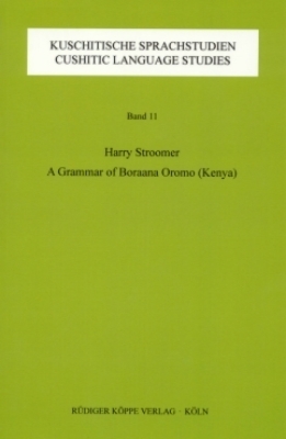 A Grammar of Boraana Oromo (Kenya) - Harry Stroomer