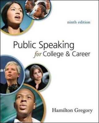 Public Speaking for College and Career - Hamilton Gregory